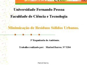 Universidade Fernando Pessoa Faculdade de Cincia e Tecnologia