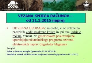 VEZANA KNJIGA RAUNOV od 31 1 2015 naprej