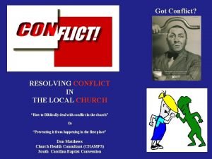 Resolving conflict in the local church