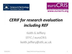 www eurocris org CERIF for research evaluation including