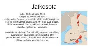 Suomen jatkosota alkoi