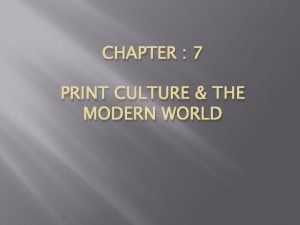 Print culture and the modern world