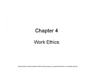 Chapter 4 Work Ethics Elsevier items and derived