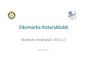 Eiksmarka rotary