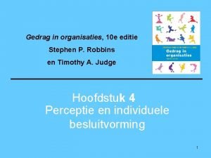 Gedrag in organisaties 10 e editie Stephen P