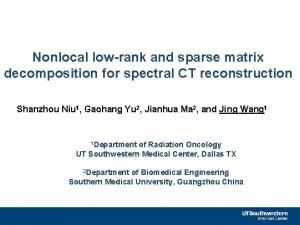 Nonlocal lowrank and sparse matrix decomposition for spectral