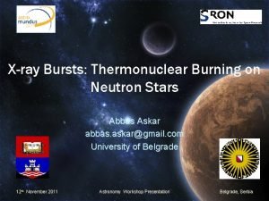 Xray Bursts Thermonuclear Burning on Neutron Stars Abbas
