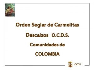 Orden seglar de los carmelitas descalzos