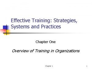 Effective Training Strategies Systems and Practices Chapter One