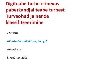 Digiteabe turbe erinevus paberkandjal teabe turbest Turvaohud ja