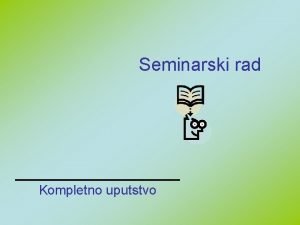 Izgled seminarski rad Izgled seminarski rad