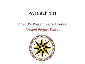 Dutch perfect tense