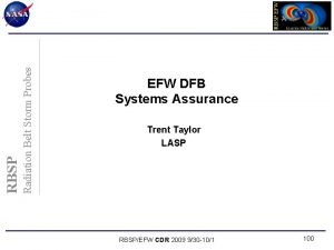 Radiation Belt Storm Probes RBSP EFW DFB Systems