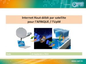 Internet Haut dbit par satellite pour lAFRIQUE lUp