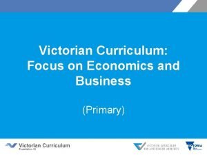 Victorian curriculum economics