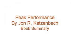 Peak performance book summary