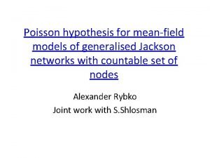 Poisson hypothesis for meanfield models of generalised Jackson