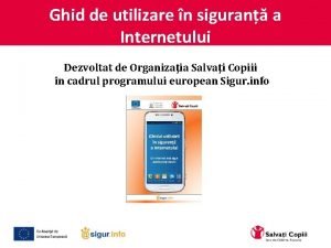 Ghid de utilizare n siguran a Internetului Dezvoltat