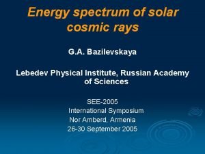 Energy spectrum of solar cosmic rays G A