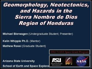 Geomorphology Neotectonics and Hazards in the Sierra Nombre