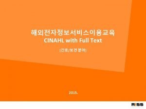 Cinahl with full text