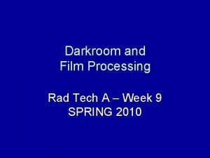Darkroom equipment and functions
