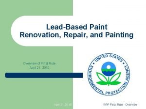 LeadBased Paint Renovation Repair and Painting Overview of