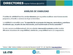 ANLISIS DE VIABILIDAD El anlisis de viabilidad hace