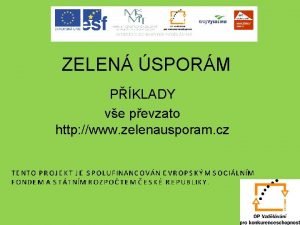 ZELEN SPORM PKLADY ve pevzato http www zelenausporam