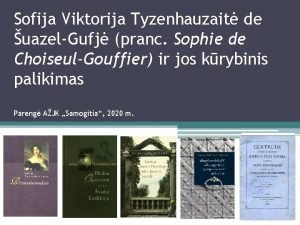 Sofija Viktorija Tyzenhauzait de uazelGufj pranc Sophie de