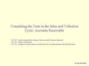 Completing the Tests in the Sales and Collection