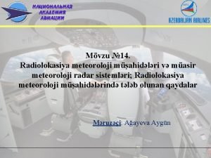 Mvzu 14 Radiolokasiya meteoroloji mahidlri v masir meteoroloji