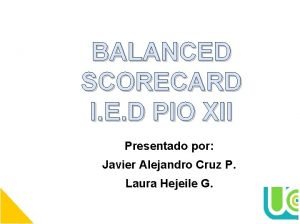 BALANCED SCORECARD MECD BALANCED SCORECARD I E D