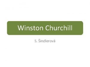 Winston Churchill S indlerov vod Celm jmnem Winston