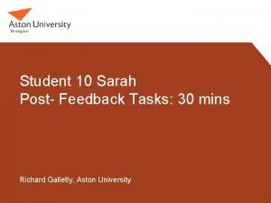 Student 10 Sarah Post Feedback Tasks 30 mins