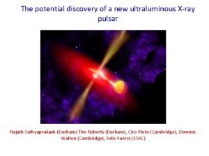 The potential discovery of a new ultraluminous Xray