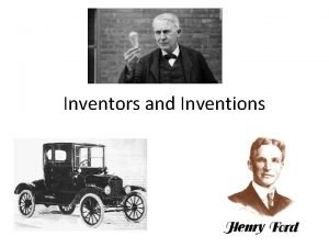 Inventors and Inventions Recap This time period begins