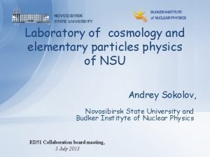 Laboratory of cosmology and elementary particles physics of