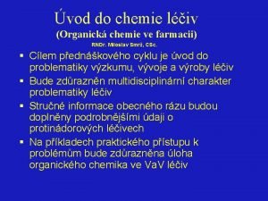 vod do chemie liv Organick chemie ve farmacii