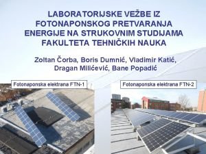 LABORATORIJSKE VEBE IZ FOTONAPONSKOG PRETVARANJA ENERGIJE NA STRUKOVNIM