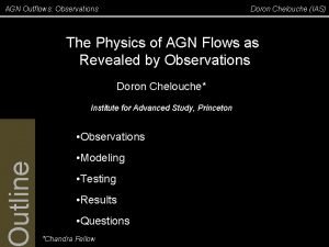 AGN Outflows Observations Doron Chelouche IAS The Physics