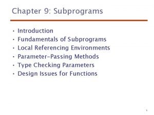 Fundamentals of subprograms