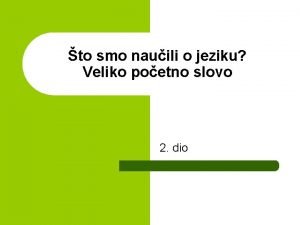 to smo nauili o jeziku Veliko poetno slovo