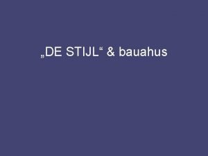 DE STIJL bauahus DE STIJL Ookean 5 1915