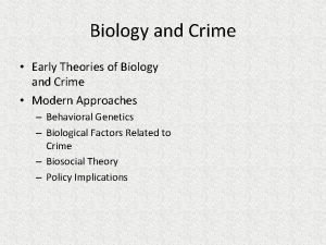 Biology and crime