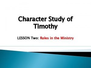 Timothy character traits