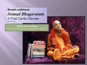 Bhaktivaibhava Srimad Bhagavatam A First Canto Review Rev