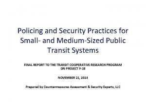 Policing and Security Practices for Small and MediumSized