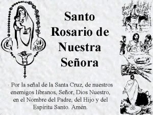 Por la señal de la santa cruz
