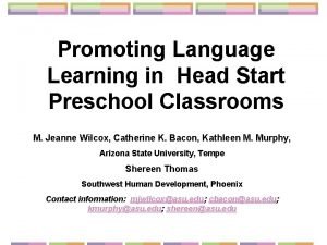 Promoting Language Learning in Head Start Preschool Classrooms